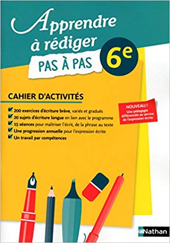 Apprendre À Rédiger Pas À Pas