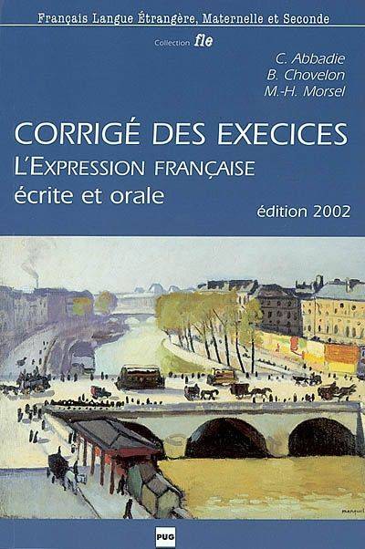 L’expression française écrite et orale corrigé des exercices