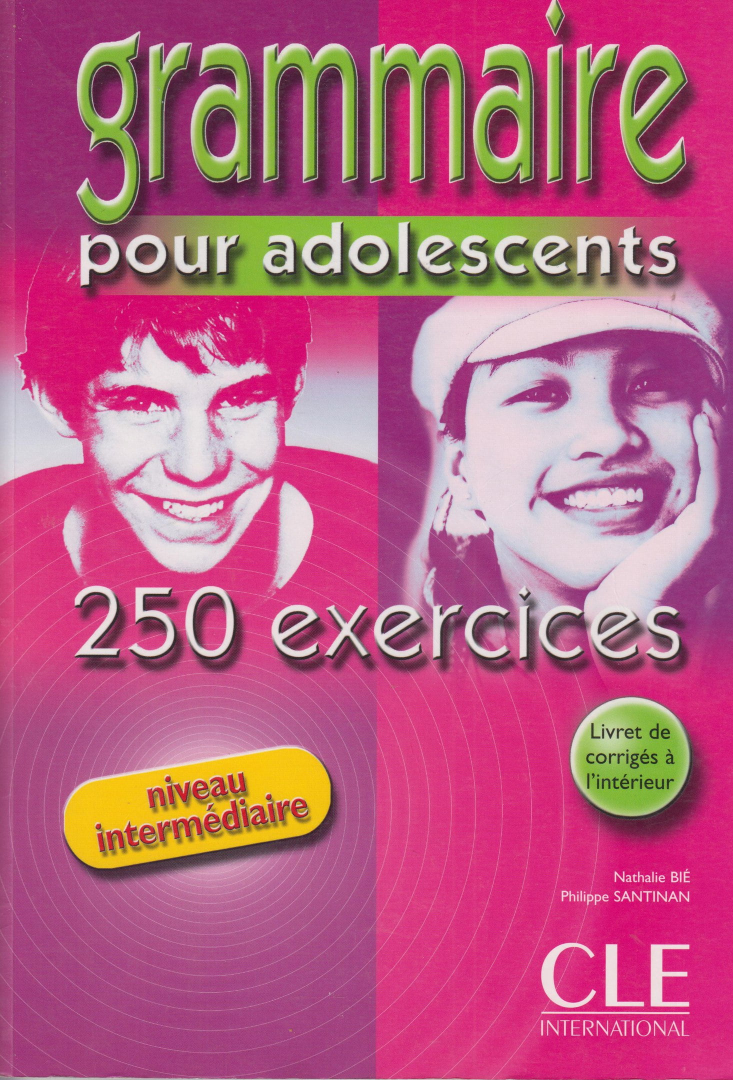 Grammaire 250 exercices pour adolescents