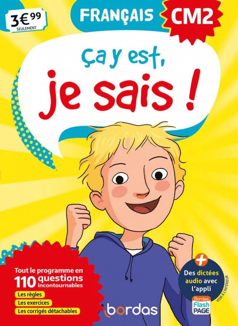 Ça y est, je sais ! – Français CM2