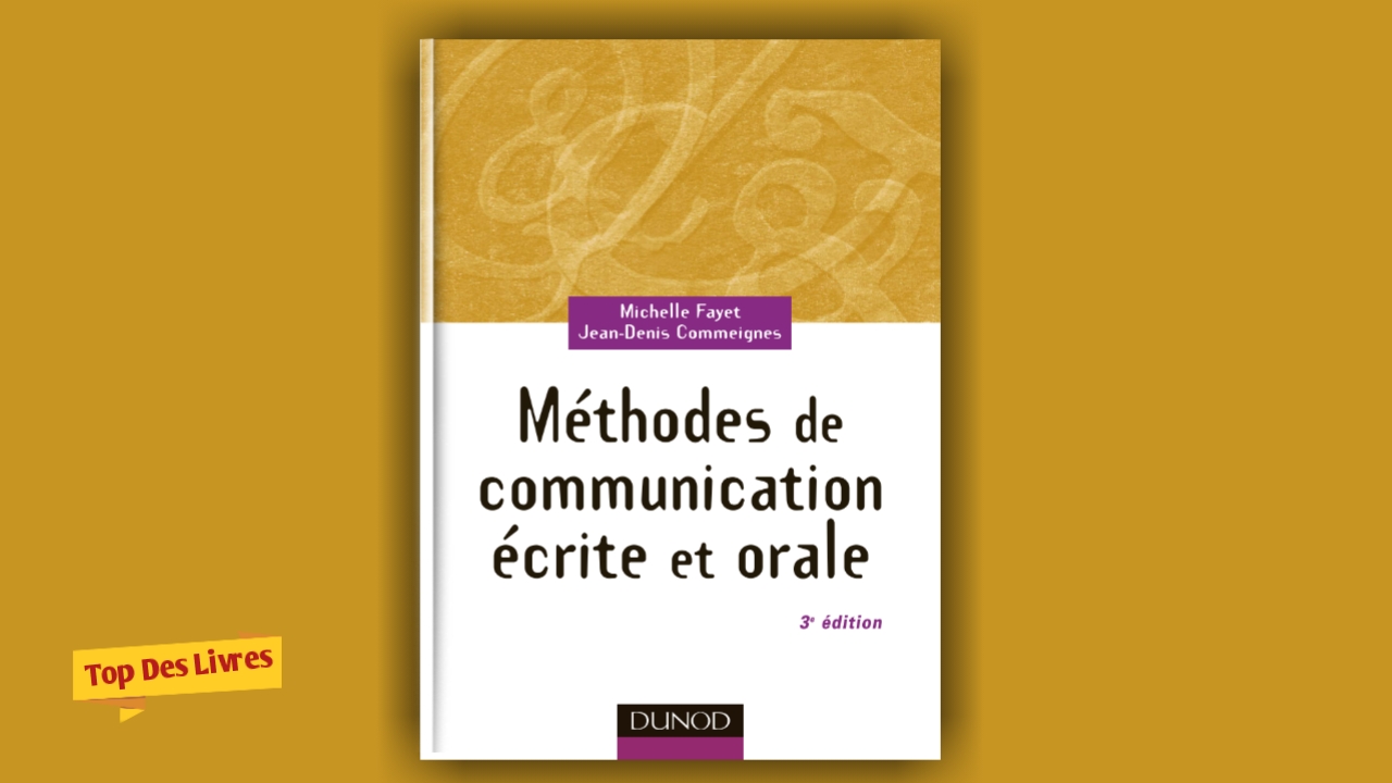 Télécharger : Méthode de communication écrite et orale en PDF