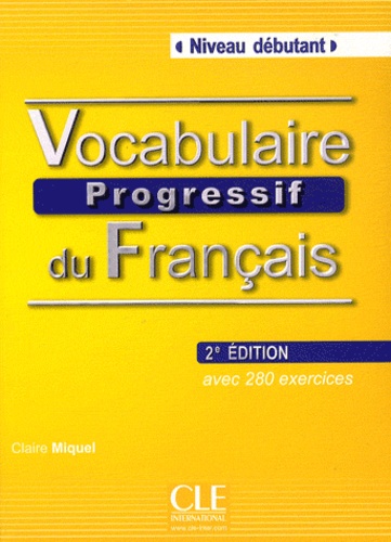 Vocabulaire progressif du français – Niveau débutant