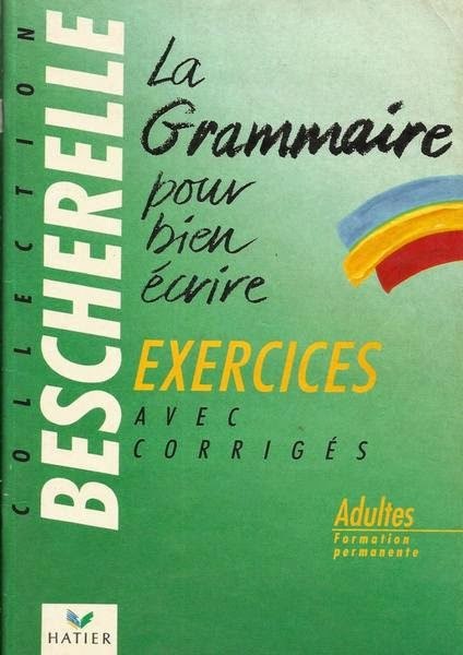 La grammaire pour bien écrire