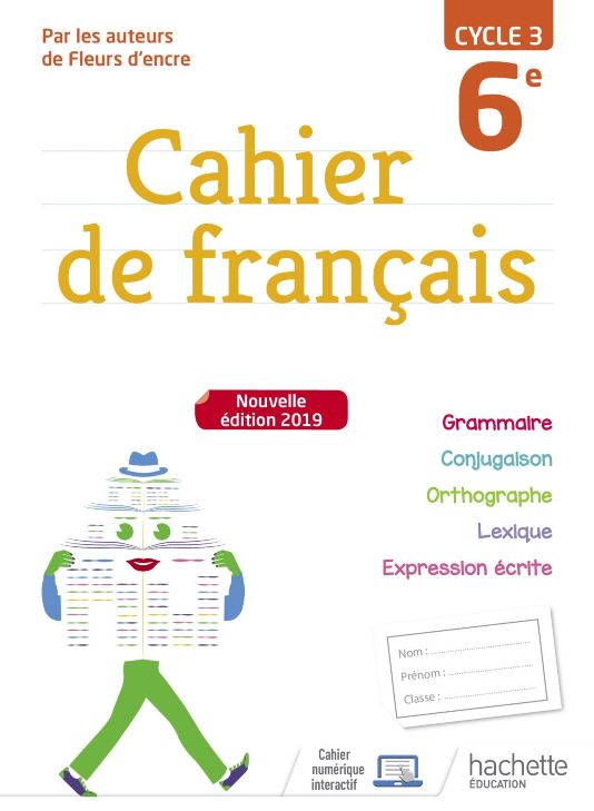 Cahier de français cycle 3 / 6e