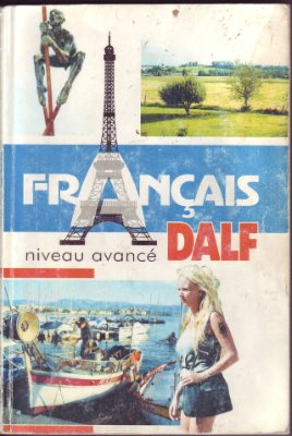 Français. DALF (niveau avancé)