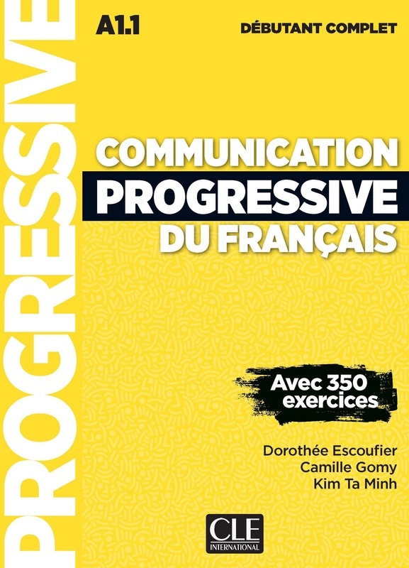 Communication progressive du français – Débutant complet