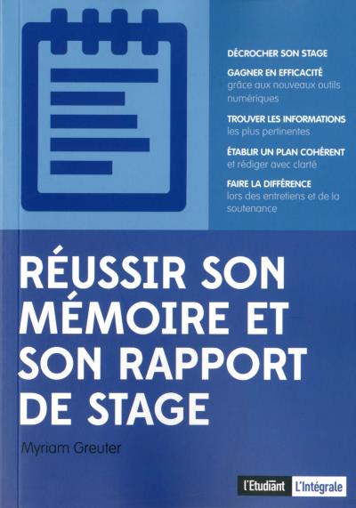 Réussir son mémoire et son rapport de stage