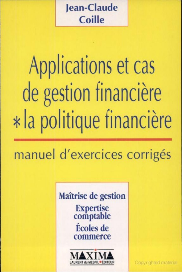 Applications Et Cas De Gestion Financière – La Politique Financière