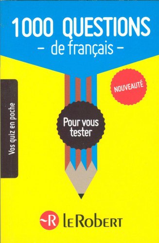 1000 questions de français pour vous tester