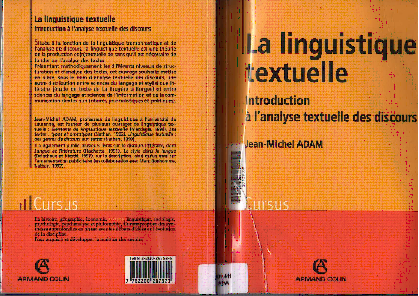 La linguistique textuelle: Introduction à l’analyse textuelle des discours