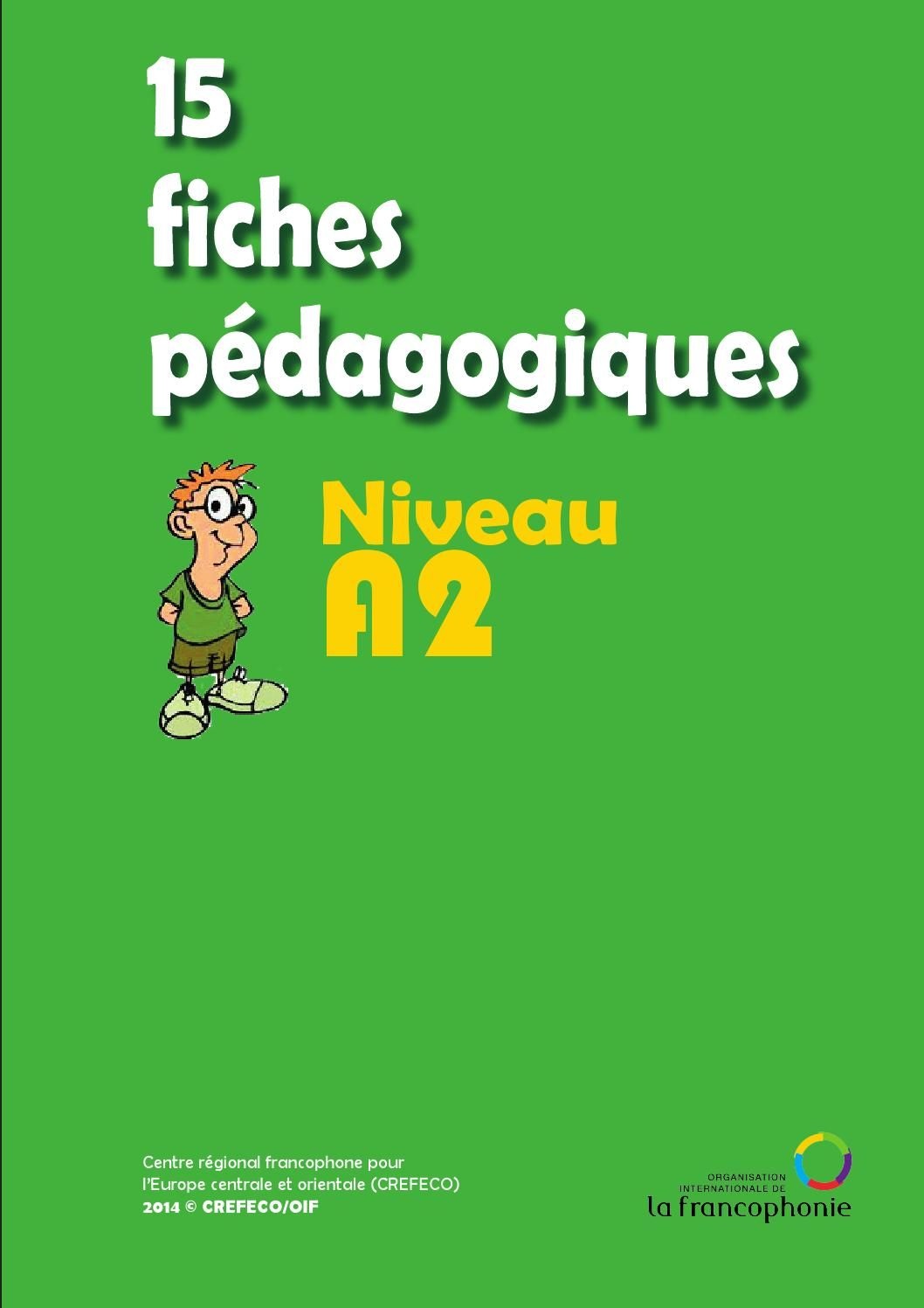 FICHES PÉDAGOGIQUES POUR LE NIVEAU A2