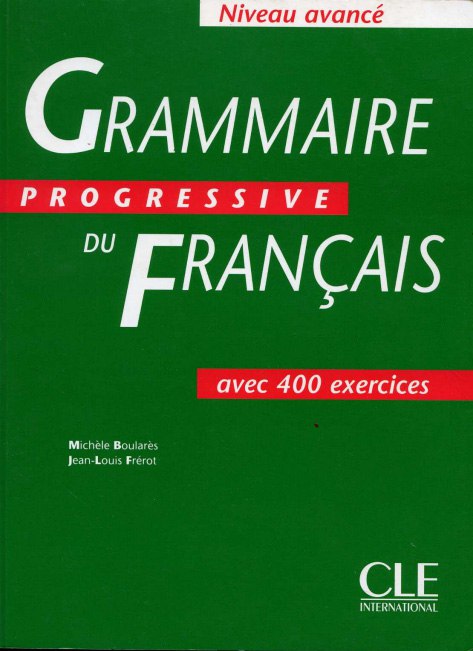 Grammaire progressive du français, niveau avancé