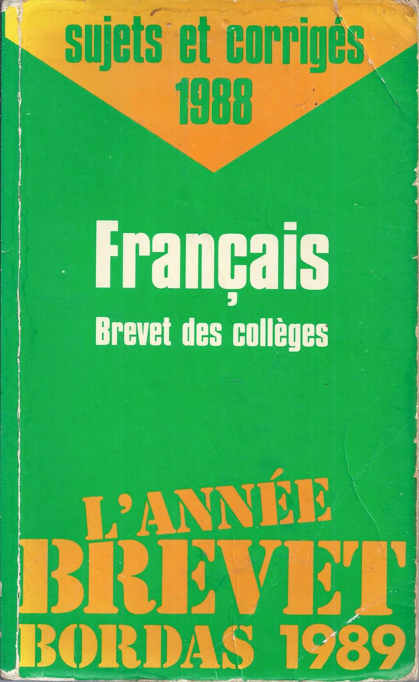 Brevet des collèges Français sujets et corrigés