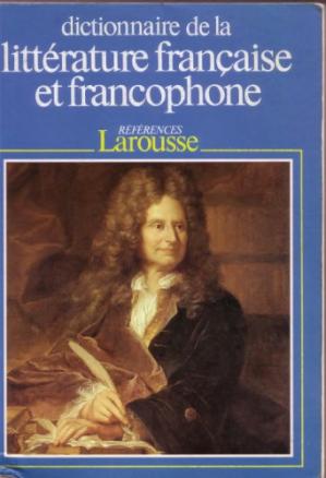 Dictionnaire de la littérature française et francophone