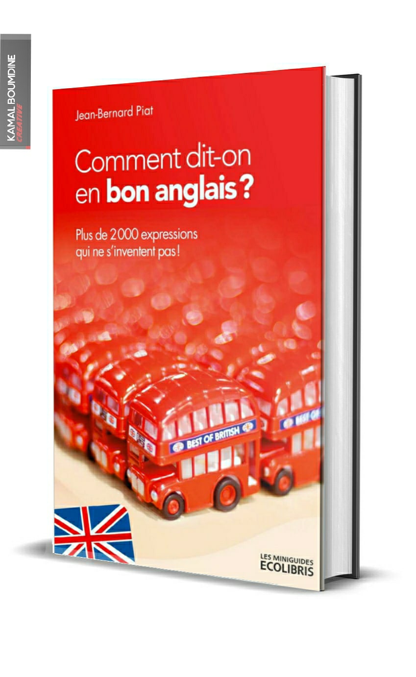 Comment dit-on en bon anglais