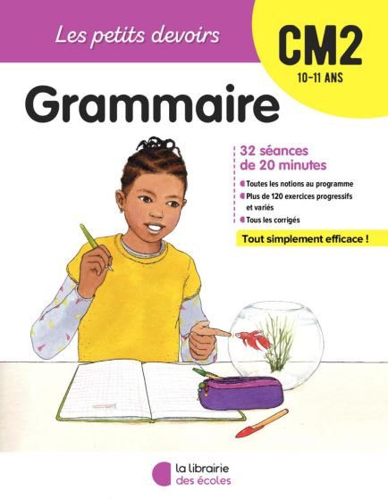 Les Petits devoirs – Grammaire – CM2