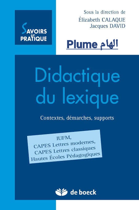 Didactique du lexique: contextes, démarches, supports