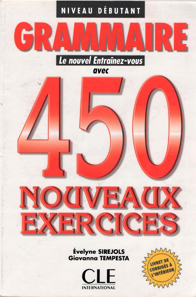 Grammaire 450 Nouveaux Exercices