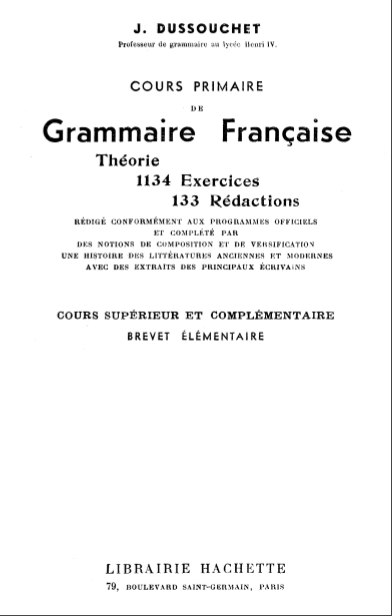 grammaire française : 1134 exercices et 133 rédaction