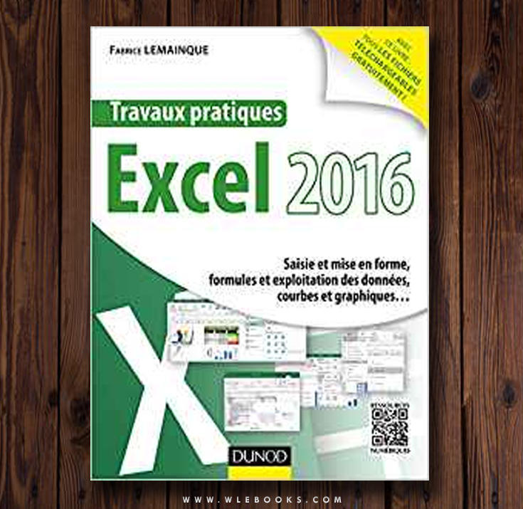 Travaux pratiques avec Excel 2016