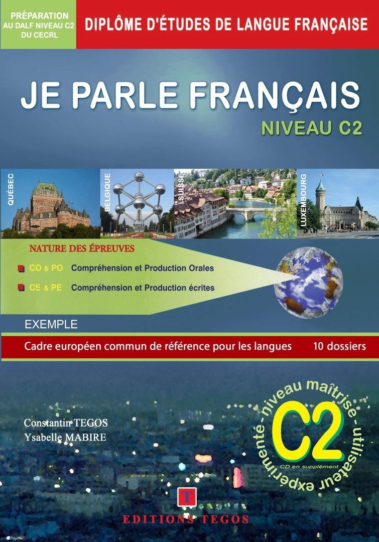 JE PARLE FRANÇAIS – Niveau DALF C2