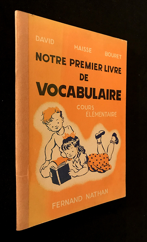 ‎Notre premier livre de vocabulaire. Vocabulaire par l’image (cours élémentaire)‎